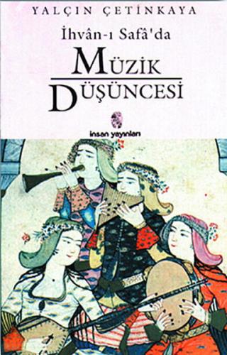 Kurye Kitabevi - İhvan-ı Safada Müzik Düşüncesi