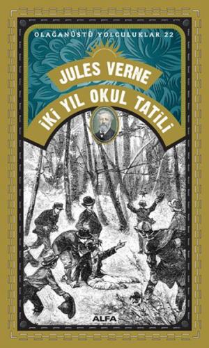 Kurye Kitabevi - Olağanüstü Yolculuklar 22 İki Yıl Okul Tatili