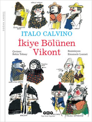 Kurye Kitabevi - İkiye Bölünen Vikont (K.Kapak)