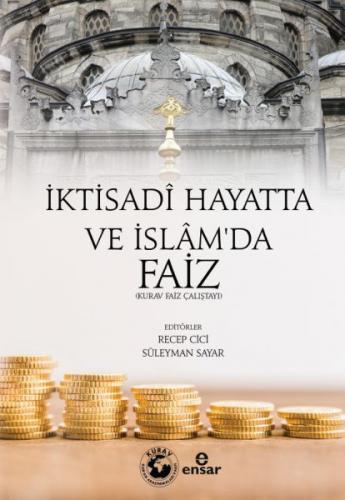 Kurye Kitabevi - İktisadi Hayatta ve İslamda Faiz