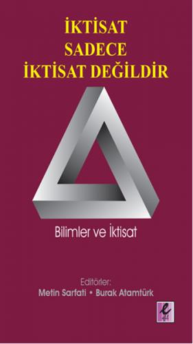 Kurye Kitabevi - İktisat Sadece İktisat Değildir