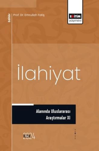 Kurye Kitabevi - İlahiyat Alanında Uluslararası Araştırmalar XI