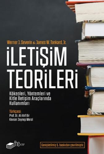 Kurye Kitabevi - Iletisim Teorileri - Kökenleri, Yöntemleri ve Kitle I