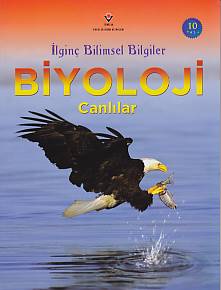 Kurye Kitabevi - İlginç Bilimsel Bilgiler Biyoloji Canlılar