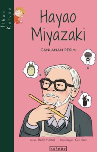 Kurye Kitabevi - İlham Kutusu-Hayao Miyazaki