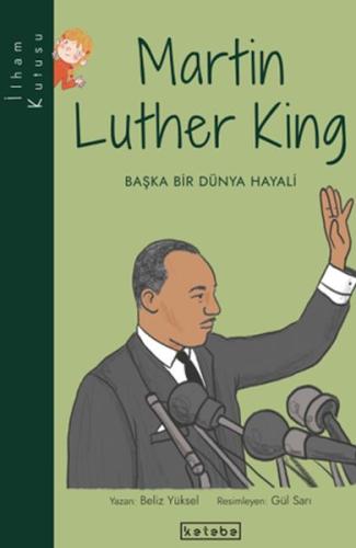 Kurye Kitabevi - İlham Kutusu-Martin Luther King