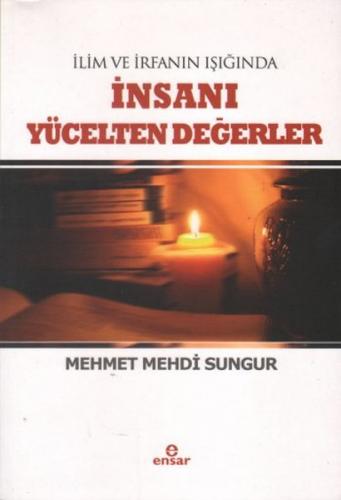 Kurye Kitabevi - İlim İrfanın Işığında İnsanı Yücelten Değerler