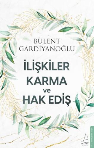 Kurye Kitabevi - İlişkiler, Karma ve Hak Ediş