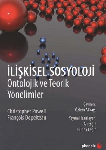 Kurye Kitabevi - İlişkisel Sosyoloji Ontolojik ve Teorik Yönelimler