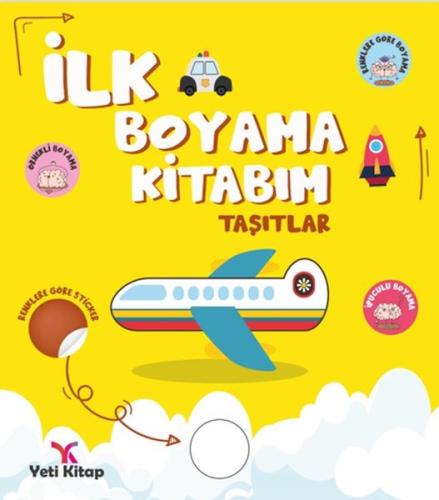 Kurye Kitabevi - İlk Boyama Kitabım Taşıtlar