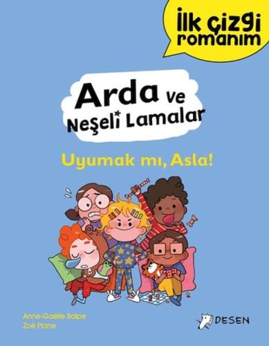 Kurye Kitabevi - İlk Çizgi Romanım - Arda ve Neşeli Lamalar: Uyumak mı