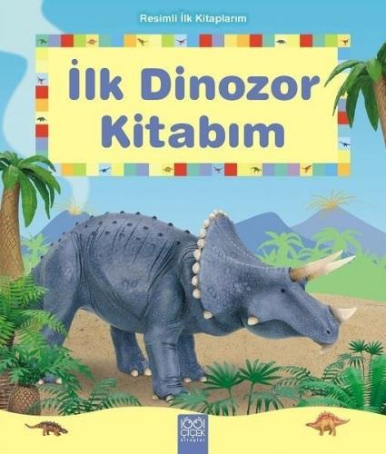 Kurye Kitabevi - İlk Dinozor Kitabım