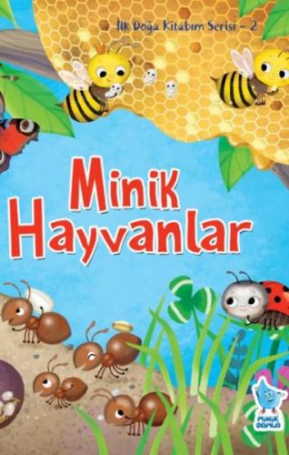 Kurye Kitabevi - İlk Doğa Kitabım Serisi 2 - Minik Hayvanlar