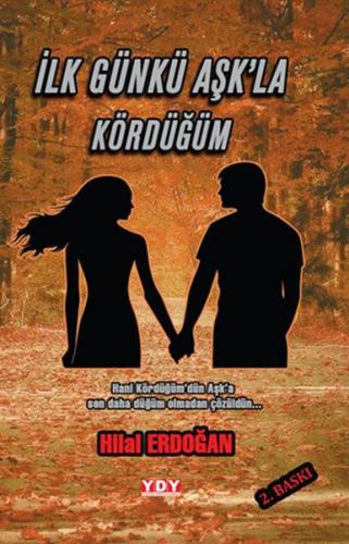 Kurye Kitabevi - İlk Günkü Aşkla Kördüğüm