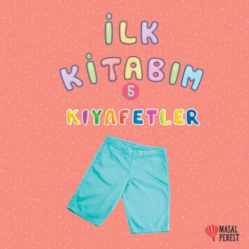 Kurye Kitabevi - İlk Kitabım 5 Kıyafetler