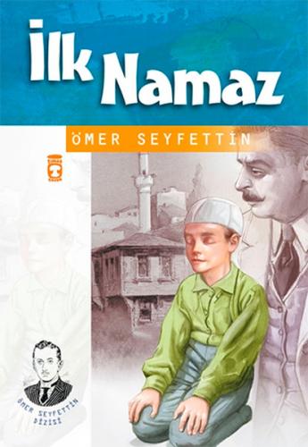 Kurye Kitabevi - İlk Namaz