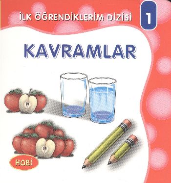 Kurye Kitabevi - İlk Öğrendiklerim Dizisi 01 Kavramlar