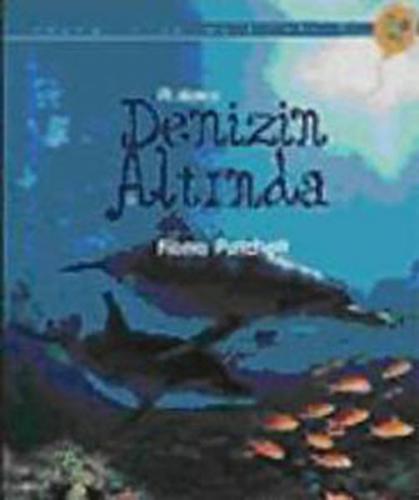 Kurye Kitabevi - İlk Okuma: Denizin Altında (7 Yaş +)