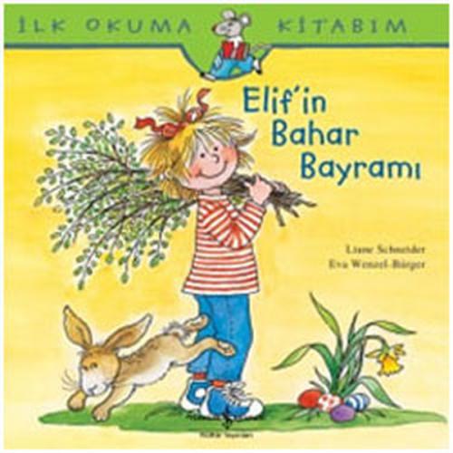 Kurye Kitabevi - Elif'in Maceraları: Elif'in Bahar Bayramı