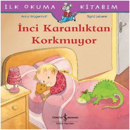 Kurye Kitabevi - Ilk Okuma Kitabım-İnci Karanlıktan Korkmuyor