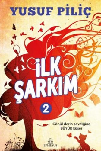 Kurye Kitabevi - İlk Şarkım-2 (Ciltli)