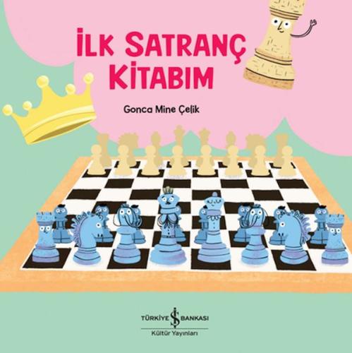 Kurye Kitabevi - İlk Satranç Kitabım