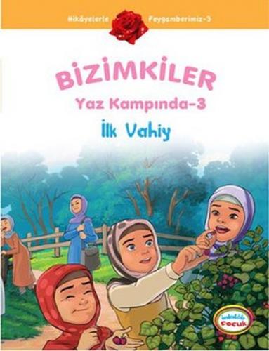 Kurye Kitabevi - İlk Vahiy Bizimkiler Yaz Kampında 3