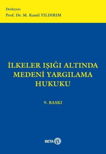 Kurye Kitabevi - İlkeler Işığı Altında Medeni Yargılama Hukuku