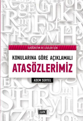 Kurye Kitabevi - İlköğretim ve Liseler İçin Konularına Göre Açıklamalı