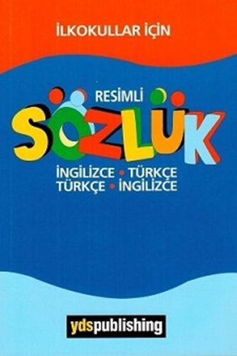 Kurye Kitabevi - İlkokullar İçin Resimli İngilizce Türkçe Türkçe İngil