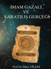 Kurye Kitabevi - İmam Gazali ve Yaratılış Gerçeği