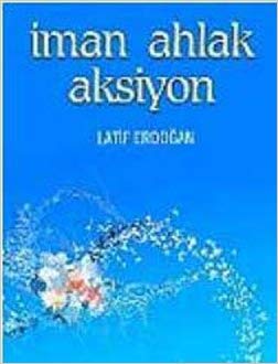 Kurye Kitabevi - İman Ahlak Aksiyon