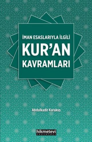 Kurye Kitabevi - İman Esaslarıyla İlgili Kur'an Kavramları