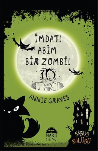 Kurye Kitabevi - İmdat Abim Bir Zombi-Ciltli