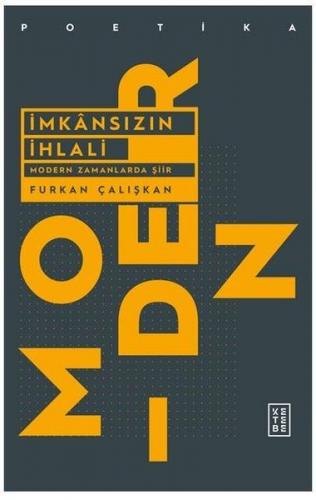 Kurye Kitabevi - İmkansızın İhlali Modern Zamanlarda Şiir