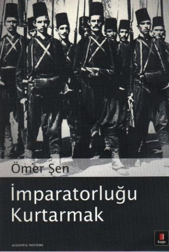 Kurye Kitabevi - İmparatorluğu Kurtarmak