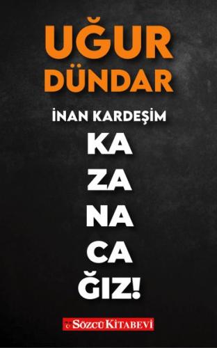 Kurye Kitabevi - İnan Kardeşim Kazanacağız