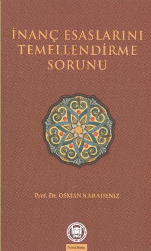 Kurye Kitabevi - İnanç Esaslarını Temellendirme Sorunu