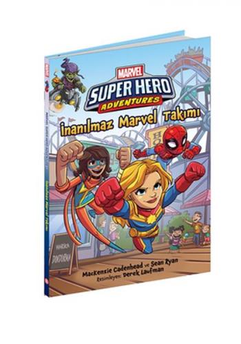 Kurye Kitabevi - İnanılmaz Marvel Takımı Marvel Super Hero Adventures