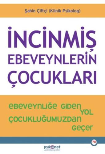 Kurye Kitabevi - İncinmiş Ebeveynlerin Çocukları