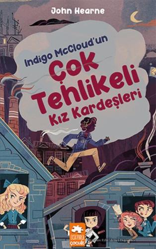 Kurye Kitabevi - Indigo McCloud’un Çok Tehlikeli Kız Kardeşleri