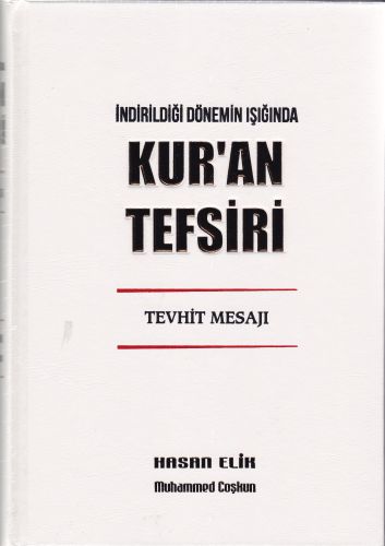 Kurye Kitabevi - Tevhit Mesajı Özlü Kuran Tefsiri