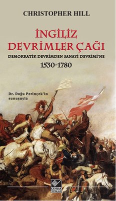 Kurye Kitabevi - İngiliz Devrimler Çağı Demokratik Devrimden Sanayi De