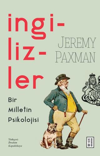 Kurye Kitabevi - İngilizler-Bir Milletin Psikolojisi