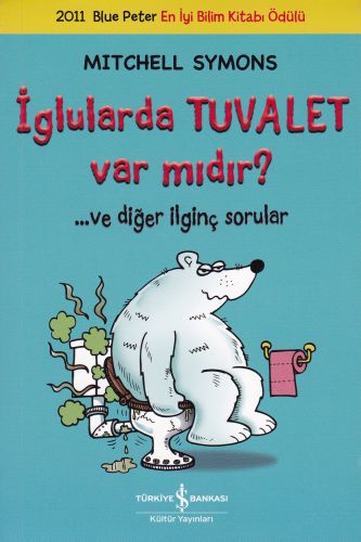 Kurye Kitabevi - İglularda Tuvalet Var mıdır ve Diğer İlginç Sorular