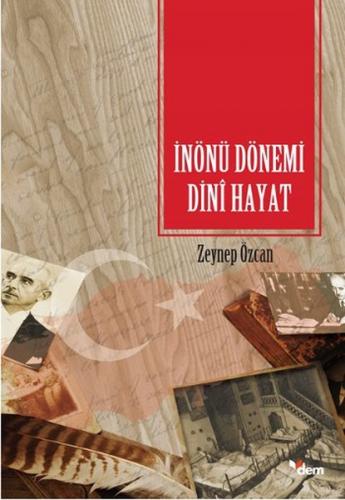 Kurye Kitabevi - İnönü Dönemi Dini Hayat