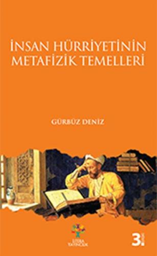 Kurye Kitabevi - İnsan Hürriyeti'nin Metafizik Temelleri