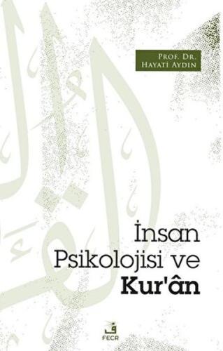 Kurye Kitabevi - İnsan Psikolojisi ve Kur’an