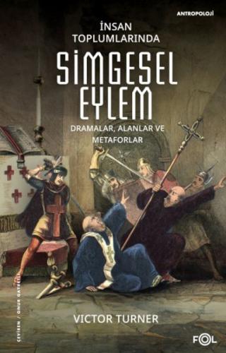 Kurye Kitabevi - İnsan Toplumlarında Simgesel Eylem