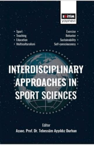 Kurye Kitabevi - Interdisciplinary Approaches In Sport Sciences